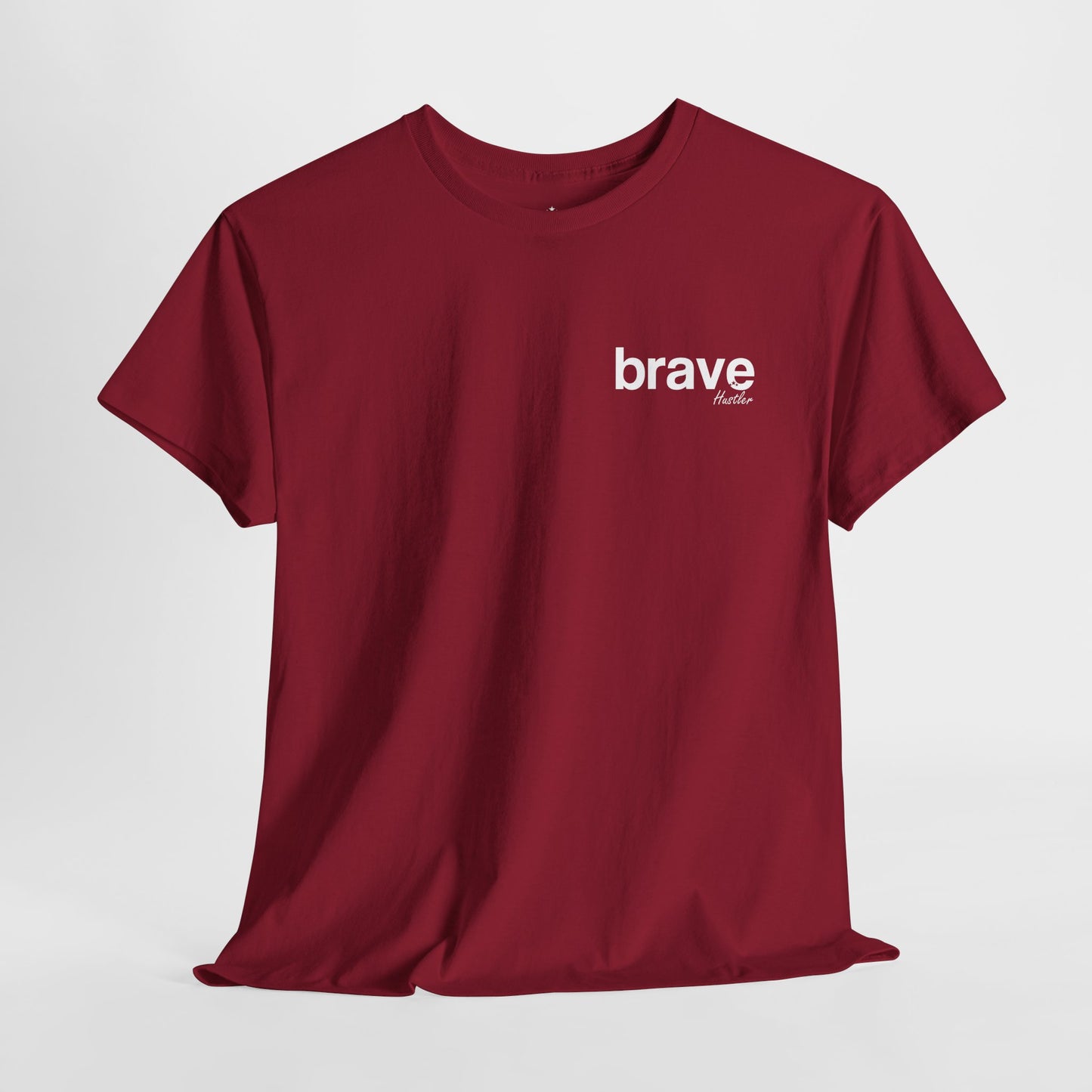 Brave T-Shirt – Hustler Customs